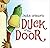 Duck at the Door (Max the Duck)