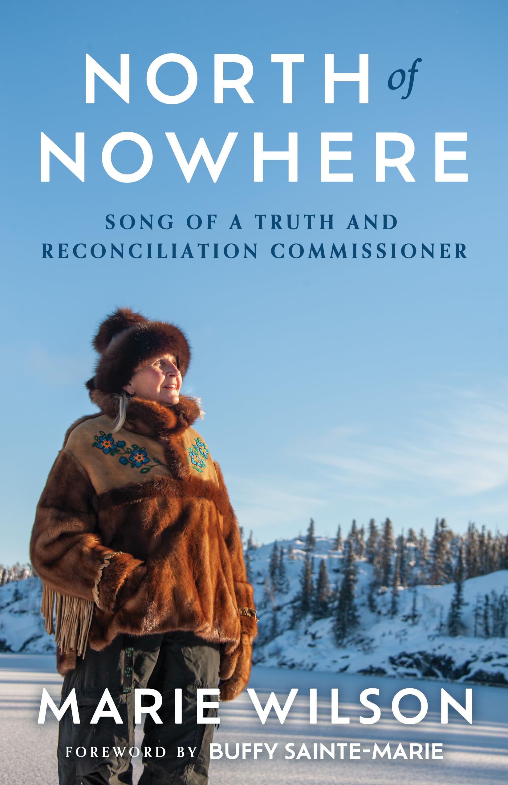 North of Nowhere: Song of a Truth and Reconciliation Commissioner (Kindle Edition)