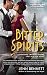 Bitter Spirits : A Roaring Twenties Novel by Jenn Bennett (2014) Mass Market Paperback
