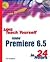 Sams Teach Yourself Adobe Premiere 65 in 24 Hours (03) by Sen... by Sengstack