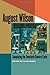 August Wilson: Completing the Twentieth-Century Cycle (2010-05-16)