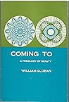 Coming to: a theology of beauty,