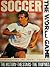 Soccer. The World Game