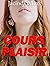 COURS PLAISIR: (ROMANCE, ÉROTIQUE, PREMIÈRE FOIS, MILF, MÈRE FILLE) (French Edition)
