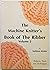Machine Knitter's Book of t...