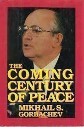 The coming century of peace (Hardcover)