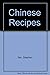 Chinese Recipes