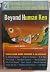 Beyond Human Ken: 21 Startling Stories of Science Fiction and Fantasy