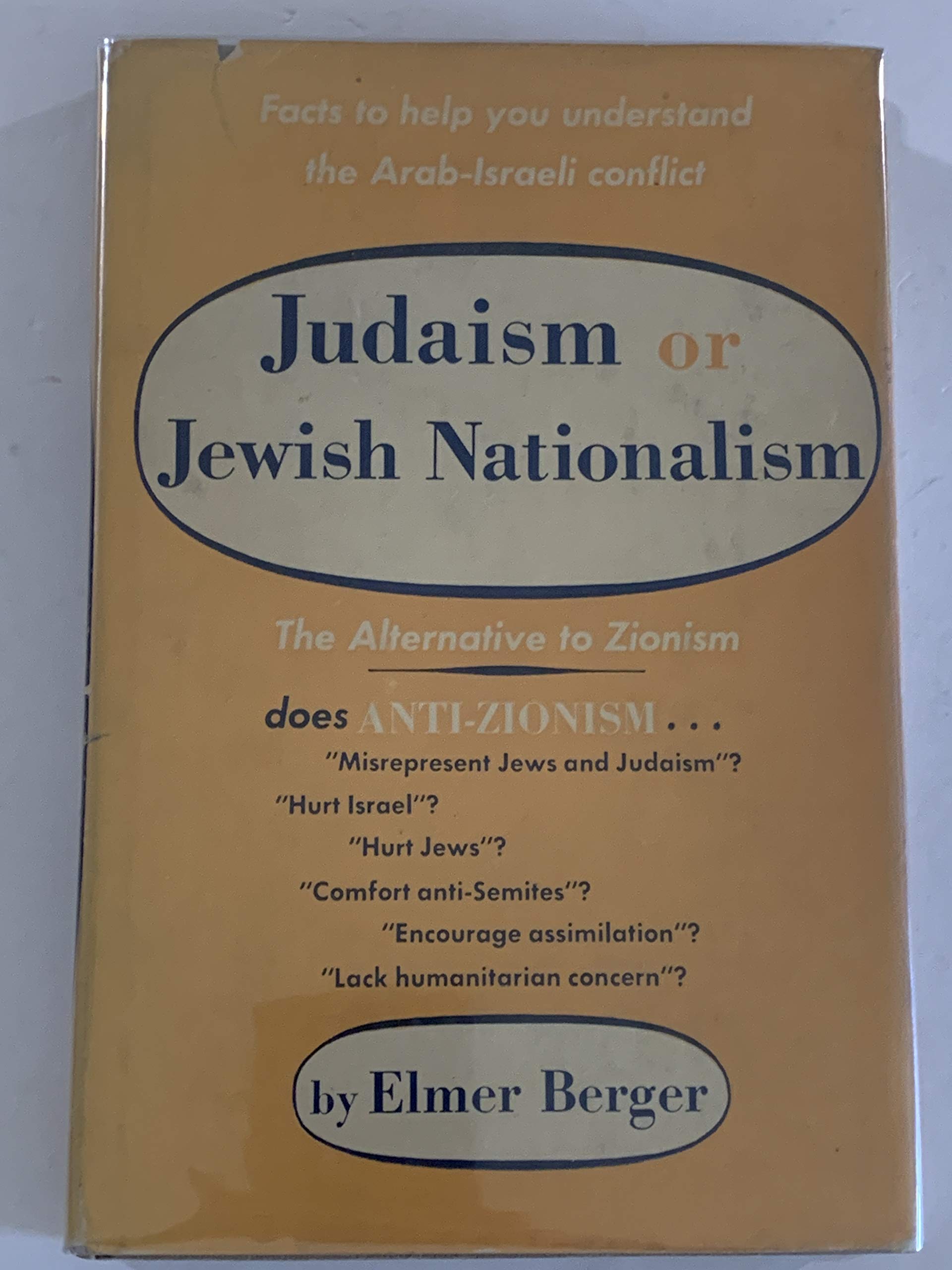 Judaism or Jewish Nationalism: The Alternative to Zionism (Hardcover)