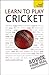 Learn to Play Cricket: A Teach Yourself Guide by Mark Butcher (2011-05-12)