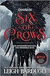 Six of Crows Book...