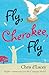 Fly, Cherokee Fly by D'lacey, Chris (2008) Paperback