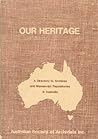 Our heritage: A directory to archives and manuscript repositories in Australia
