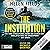 The Institution (Connie Woolwine, #2)