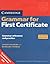 Cambridge Grammar for First Certificate Without Answers (Cambridge Grammar for First Certificate, Ielts, Pet) by Louise Hashemi (2008-01-03)