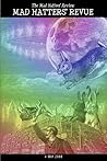 Mad HatterÕs Revue - 4 May 2008 Mad HatterÕs Revue - 4 May 2008