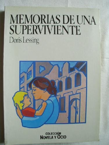 Memorias de una superviviente.