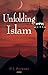 Unfolding Islam by P. J. Stewart (2008-05-19)