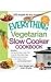 The Everything Vegetarian S...