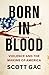 Born in Blood: Violence and the Making of America