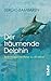 Der tr???umende Delphin by Sergio Bambaren