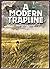 A Modern Trapline, Methods and Materials by Bob Gilsvik (1987-07-03)