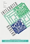 Integrated Korean Advanced Intermediate 2 (Klear Textbooks in... by Ho-Min Sohn