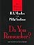 Do You Remember?: The Whimsical Letters of H. L. Mencken and Philip Goodman: The Whimsical Letters of H.L. Mencken and Phillip Goodman by Jack Sanders (1975-12-02)