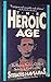 The Heroic Age
