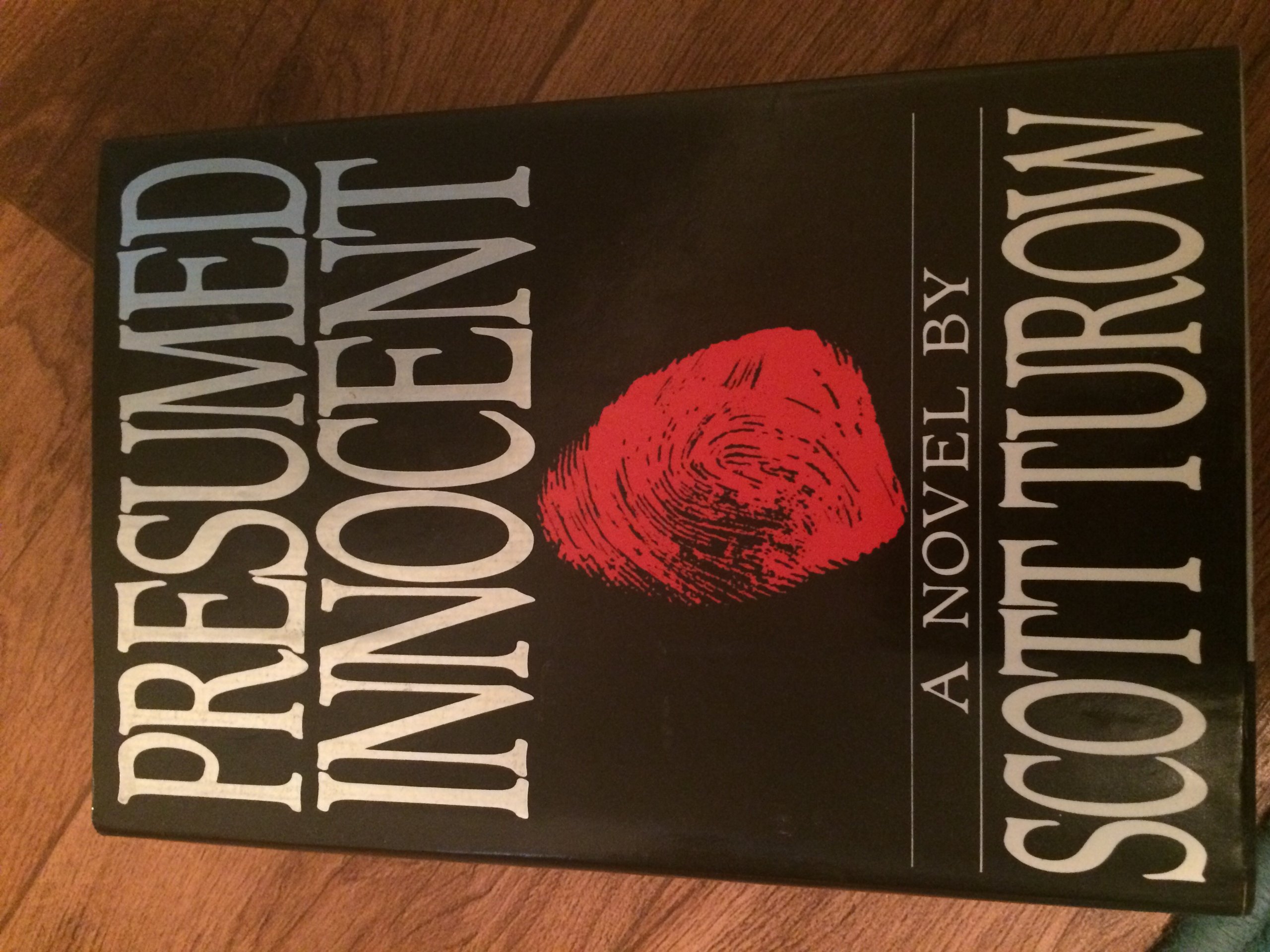 Presumed Innocent by Scott Turow Hardback 1987