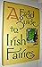 A Field Guide To Irish Fairies Illustrated by Andrewn Whitson