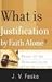 What is Justification by Faith Alone? (Basics of the Reformed Faith) by J. V. Fesko (2008-02-15)
