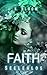Faith - Seelenlos: Spannend...