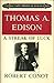 Thomas A. Edison: A Streak of Luck (Da Capo series in science) by Conot, Robert (1979) Paperback