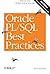 Oracle PL/SQL Best Practices 2nd edition by Feuerstein, Steven (2007) Paperback