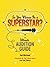 So You Wanna Be a Superstar?: The Ultimate Audition Guide by Ted Michael (2012-10-02)