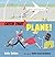 Catch That Plane! by Sally Sutton (2014-07-03)