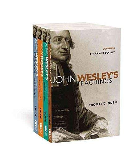 [(John Wesley's Teachings---complete Set : Volumes 1-4)] [By (author) Thomas C. Oden] published on (February, 2014)