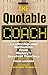 The Quotable Coach by Thom ...