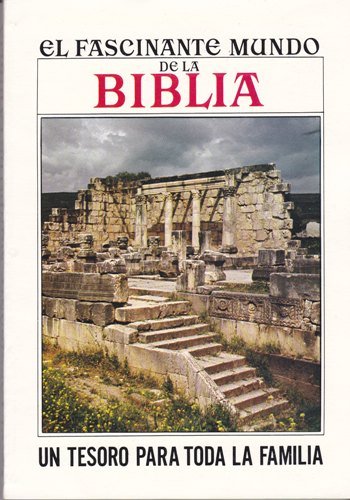 Portada de Fascinate Mundo De LA Biblia: Story of the Bible World, de Nelson Beecher Keyes