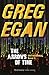 The Arrows of Time: Orthogonal Book Three by Greg Egan (10-Jul-2014) Paperback