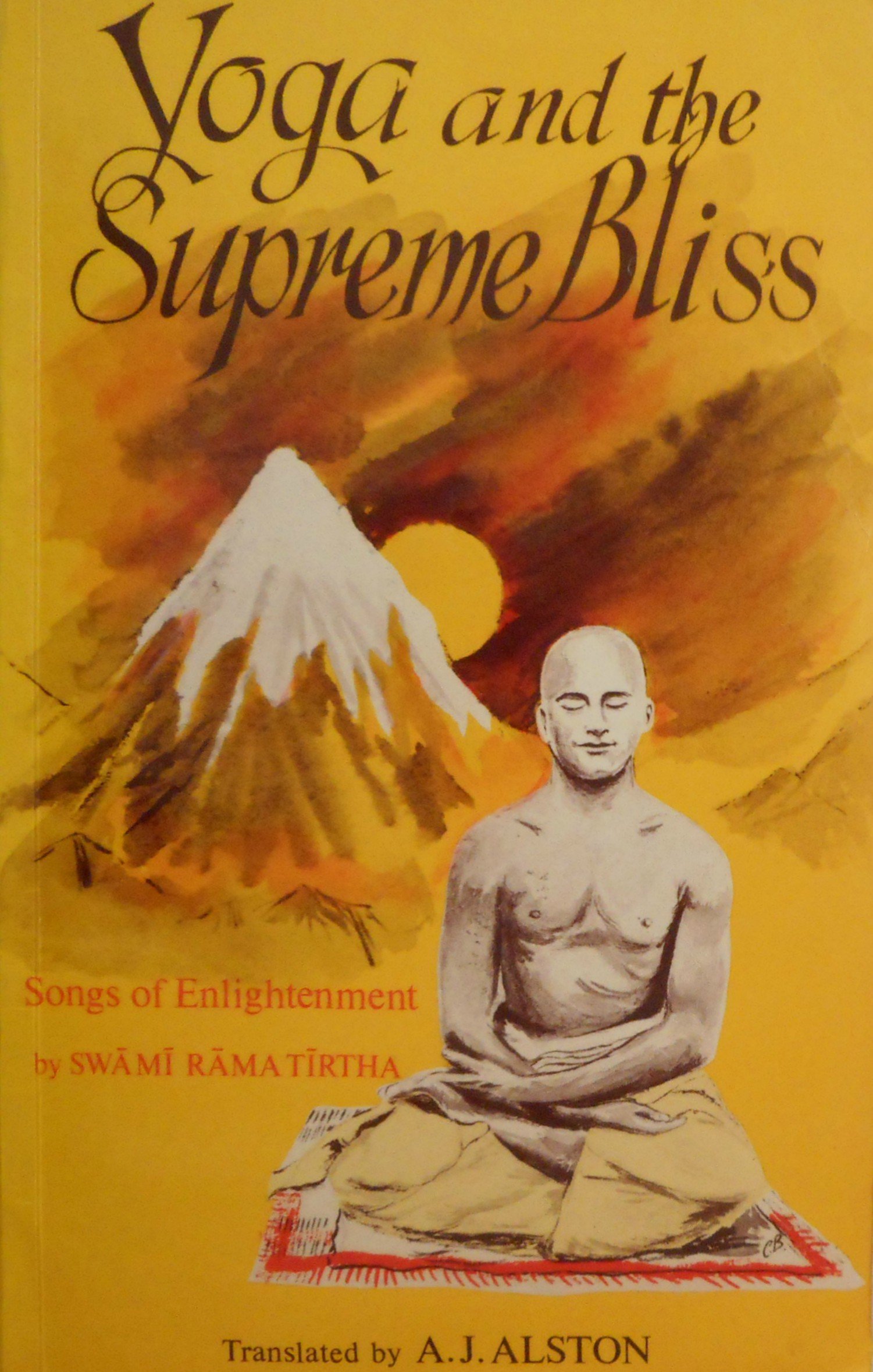 Yoga and the supreme bliss : songs of enlightenment (Paperback)