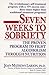 Seven Weeks to Sobriety: The Proven Program to Fight Alcoholism Through Nutrition by Joan Mathews Larsen (1994-01-03)