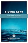 Living Deep: A 36...