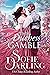 The Duchess Gamble (All's F...