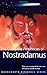 The Complete Prophecies (Wordsworth Reference) of Nostradamus... by Nostradamus