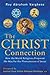 Christ Connection, The by R...