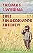 Eine Fingerkuppe Freiheit Historischer Roman Aus dem Leben des Louis Braille Über den Erfinder der Blindenschrift (German Edition) by Thomas Zwerina