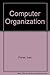 Computer Organization by Flores Ivan (1970-02-01) Hardcover