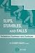 Slips, Stumbles, and Falls: Pedestrian Footwear and Surfaces (Astm Special Technical Publication)